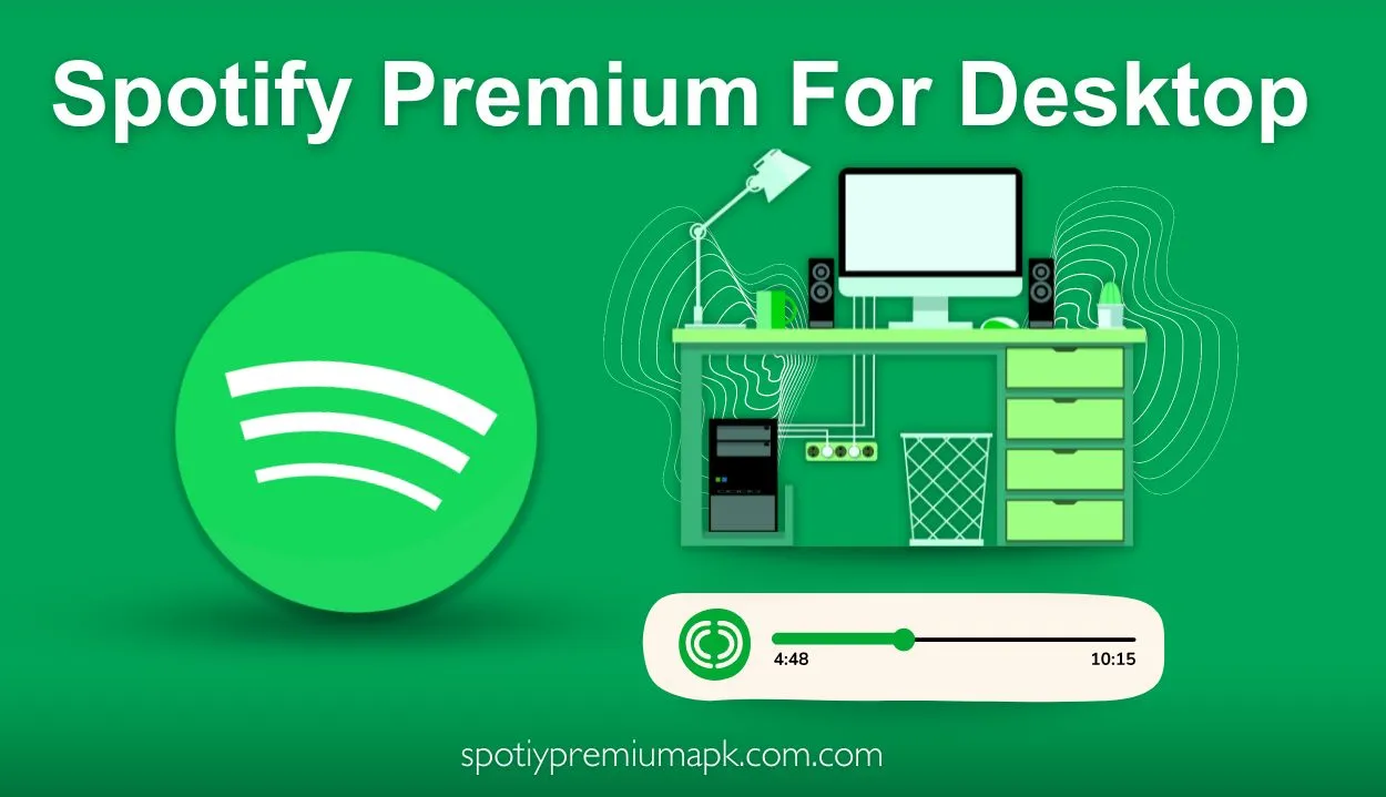 Spotify Premium For pc